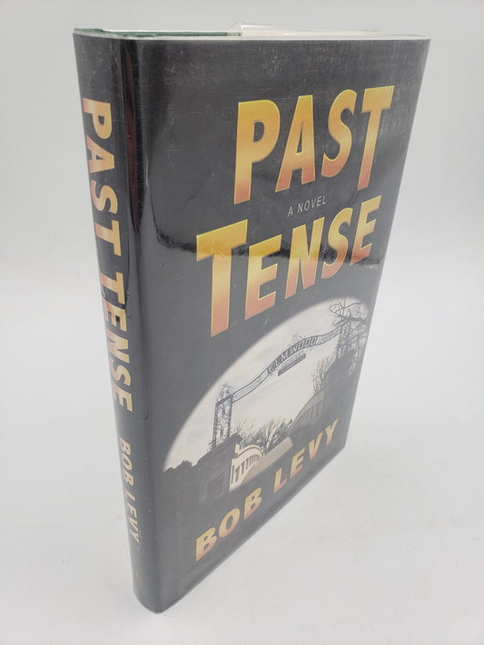 Past Tense: A Novel