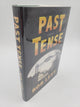 Past Tense: A Novel