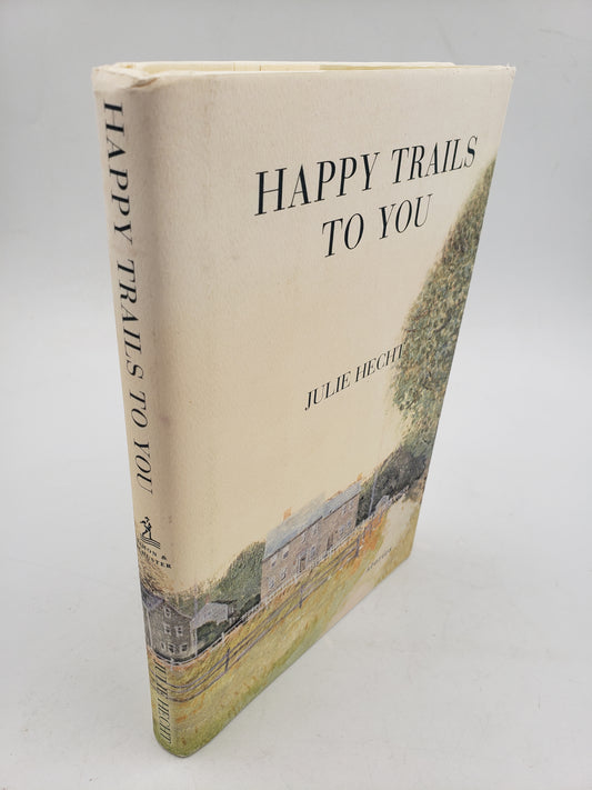 Happy Trails To You