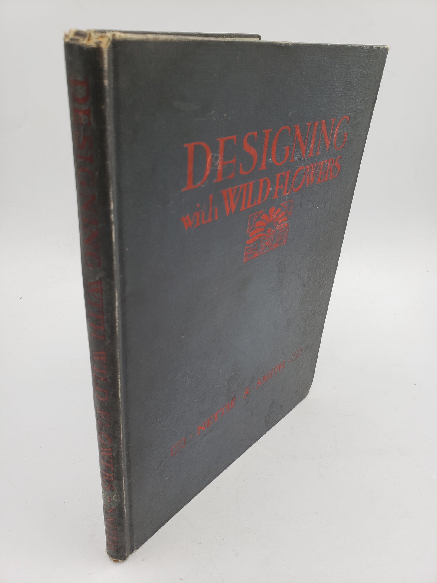 Designing with Wild Flowers: A Textbook of Practical Methods for Teachers and Students