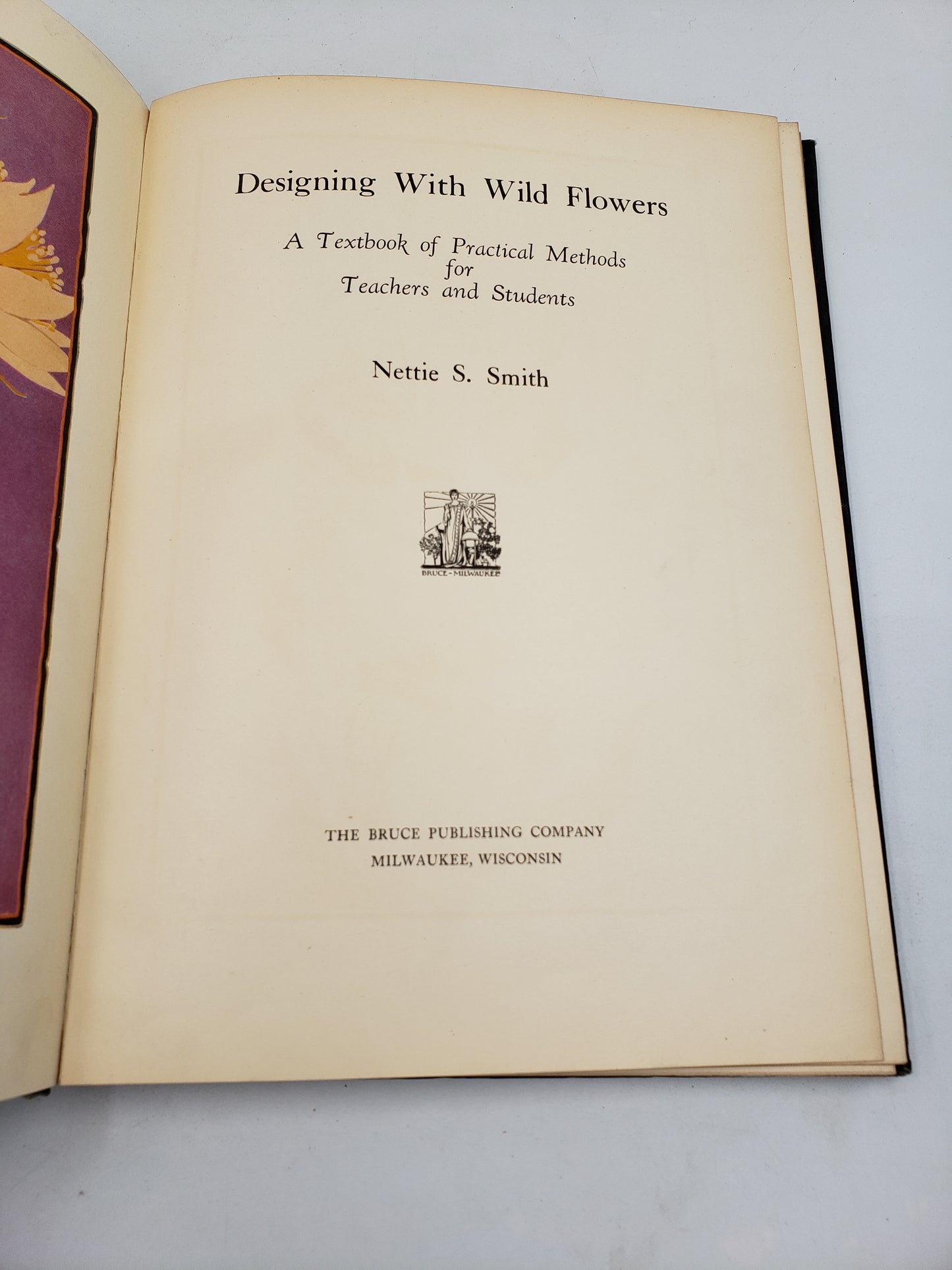 Designing with Wild Flowers: A Textbook of Practical Methods for Teachers and Students