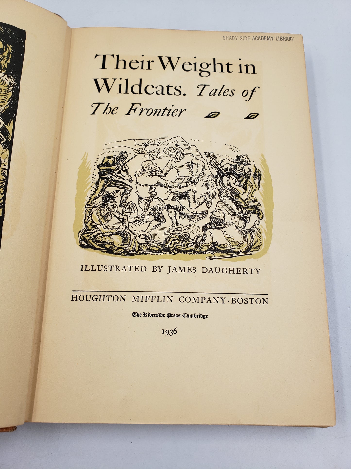 Their Weight in Wildcats: Tales of The Frontier