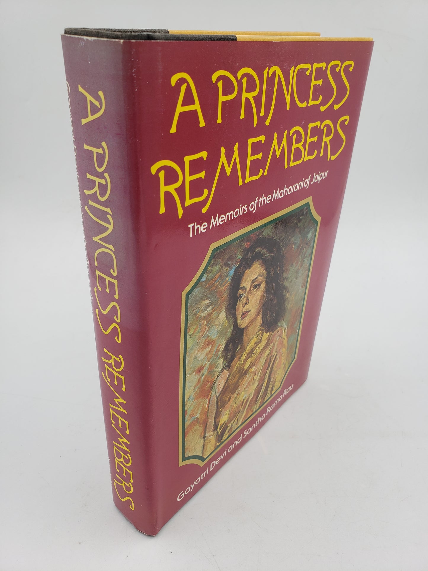 A Princess Remembers: The Memoirs of the Maharani of Jaipur