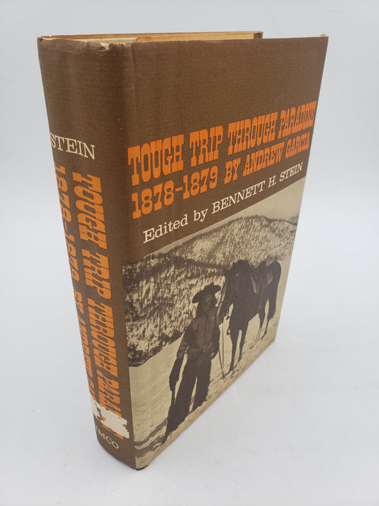 Tough Trip Through Paradise: 1878-1879