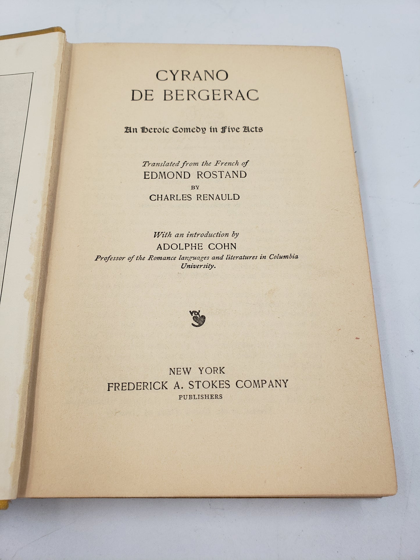 Cyrano De Bergerac: An Heroic Comedy in Five Acts
