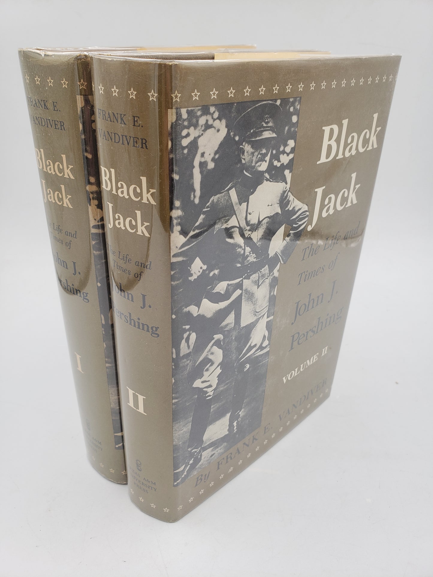 Black Jack: The Life and Times of John J. Pershing (2 Volume Set)
