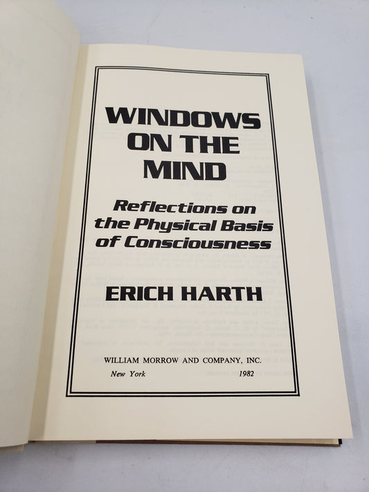 Windows On The Mind: Reflections On The Physical Basis Of Consciousness