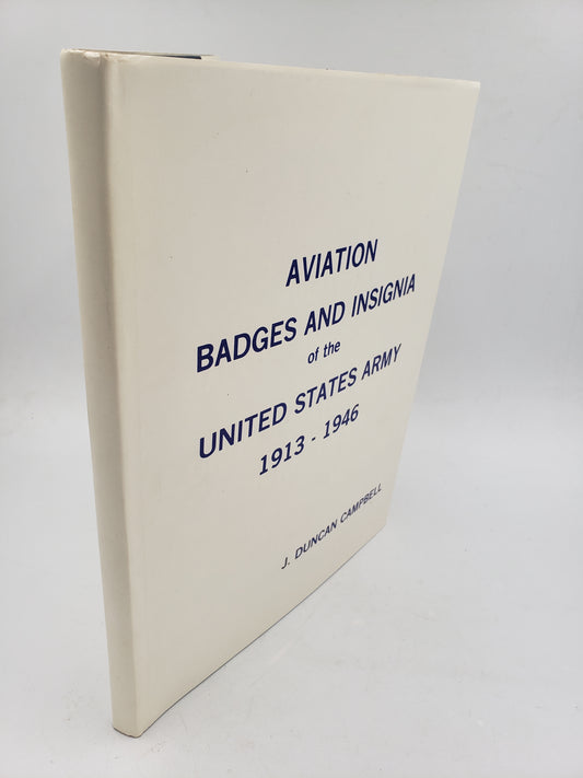 Aviation Badges And Insignia of the United States Army 1913-1946