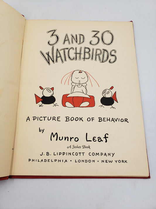 3 And 30 Watchbirds