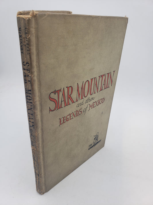 Star Mountain and other Legends of Mexico
