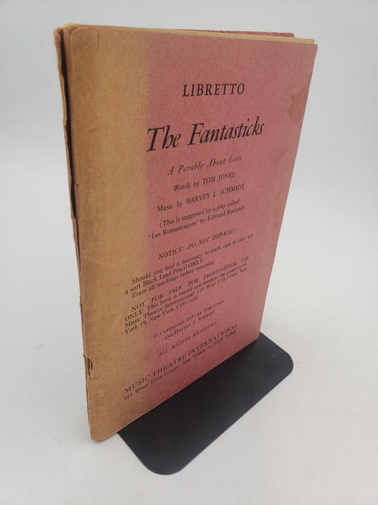The Fantasticks: A Parable About Love (Libretto)
