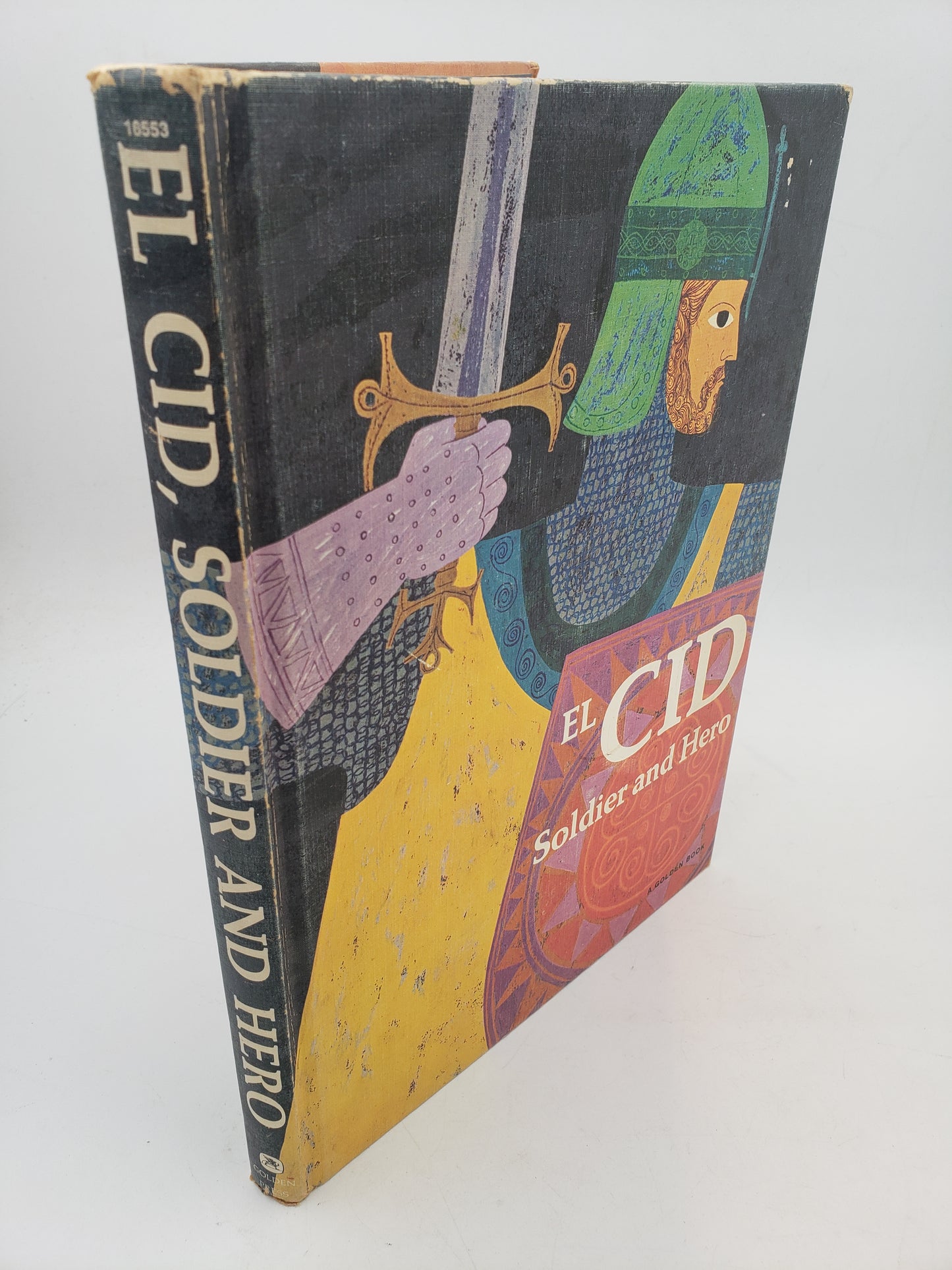 El Cid: Soldier and Hero