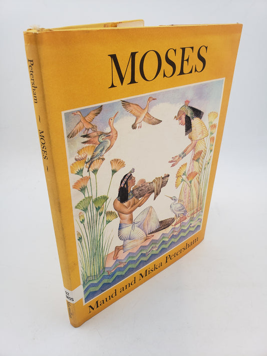 Moses: From The Story Told In The Old Testament
