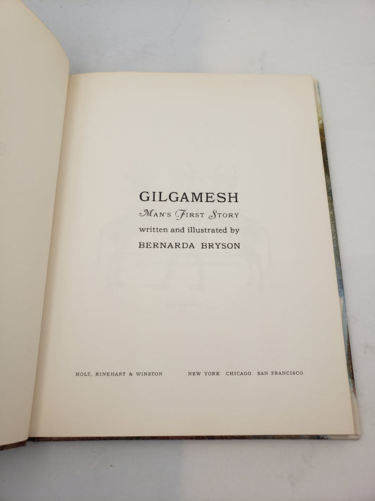 Gilgamesh: Man's First Story