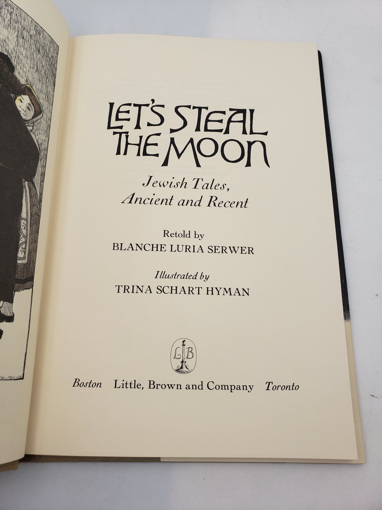 Let's Steal The Moon: Jewish Tales, Ancient and Recent
