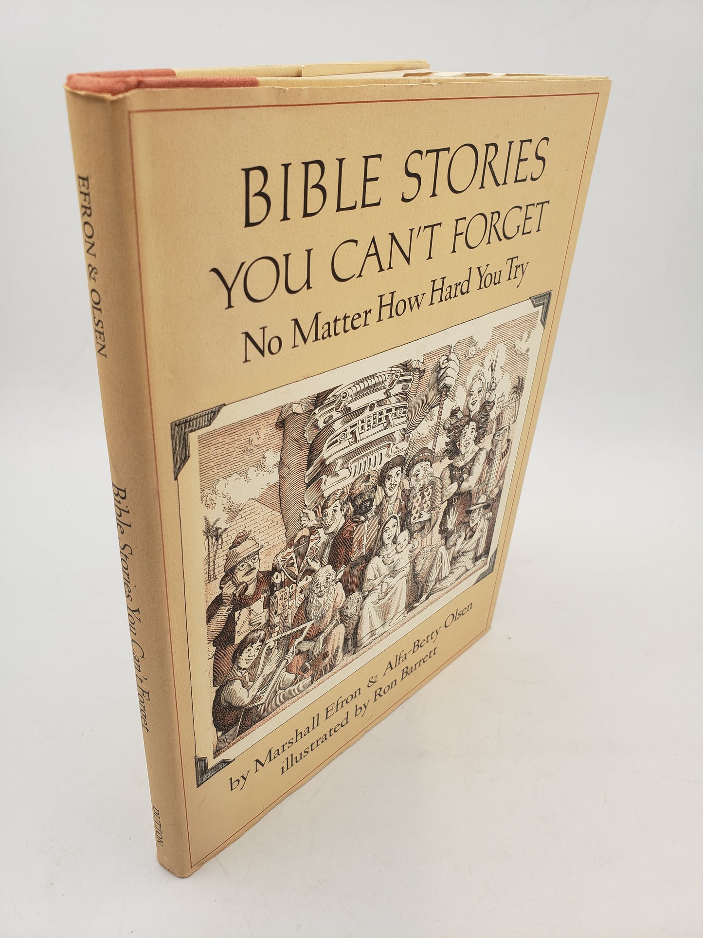 Bible Stories You Can't Forget: No Matter How Hard You Try