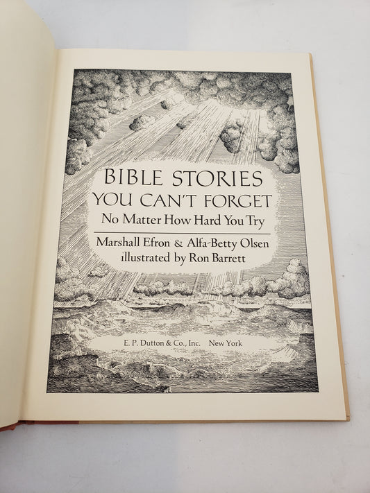 Bible Stories You Can't Forget: No Matter How Hard You Try