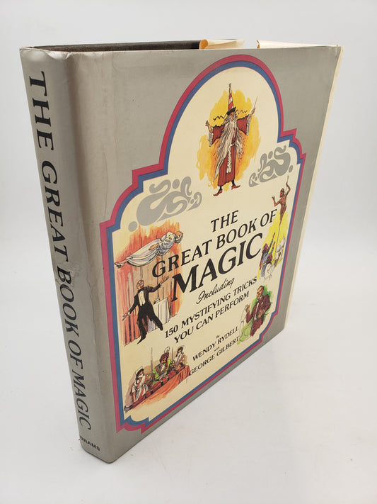 The Great Book Of Magic: Including 150 Mystifying Tricks You Can Perform