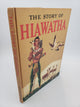 The Story of Hiawatha