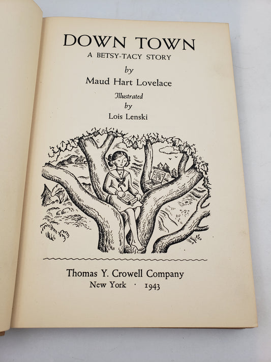 Down Town: A Betsy-Tacy Story