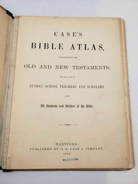 Case's Bible Atlas, To Illustrate The Old and New Testaments.