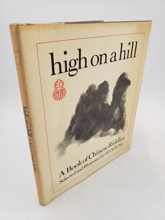 High On A Hill: A Book of Chinese Riddles