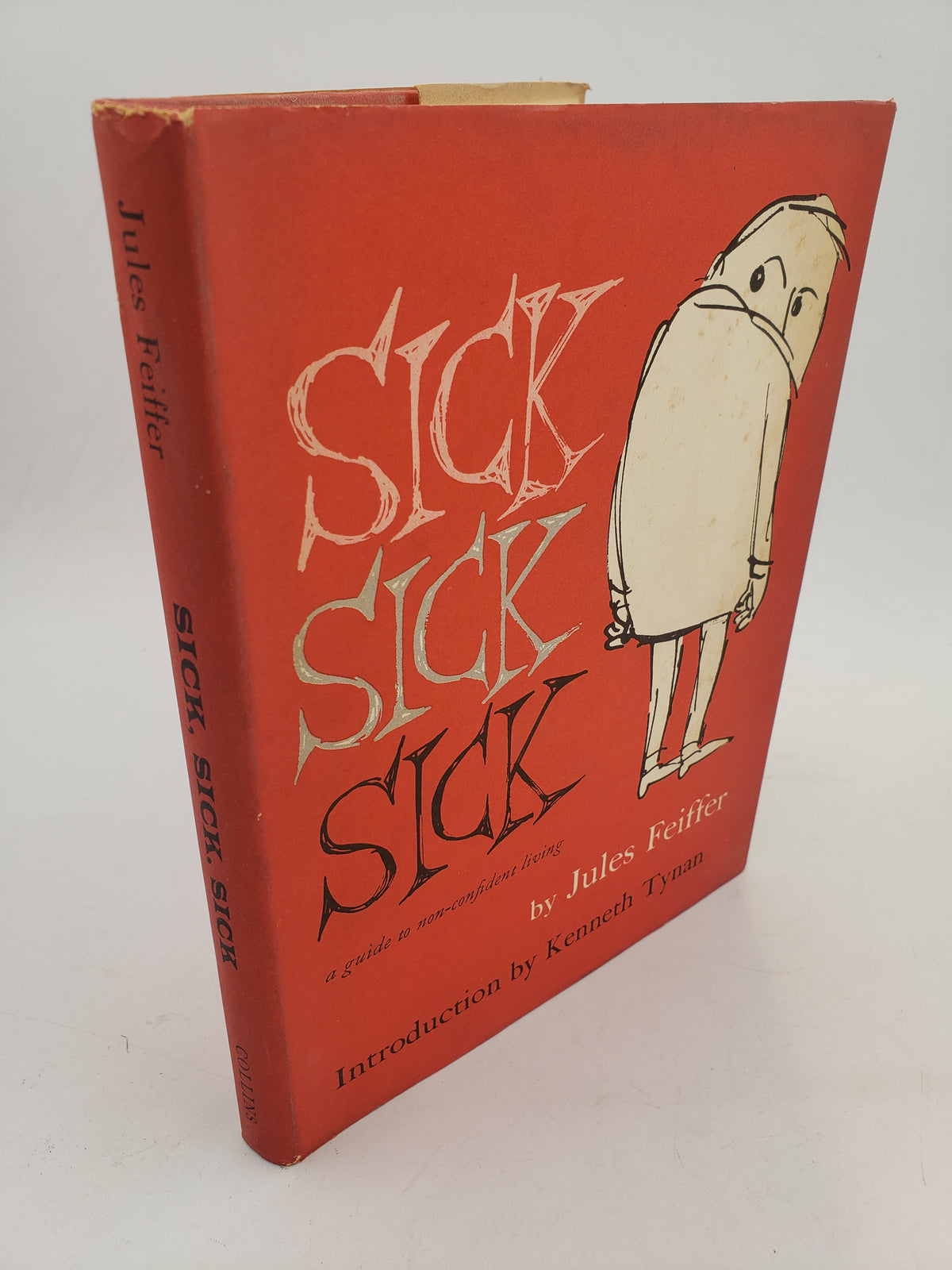 Sick Sick Sick: A guide to non-confident living