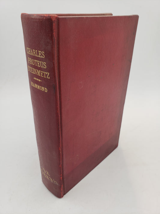 Charles Proteus Steinmetz: A Biography