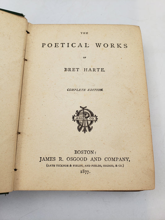 The Poetical Works of Bret Harte: Complete Edition