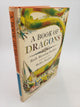 A Book Of Dragons