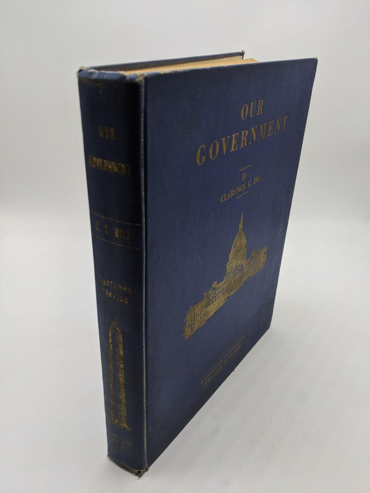 Our Government -- Illustrated By Cartoons, Humanized By Stories and Simplified By 78 Numerous Sub-Heads and Explanatory Notes. Special Explanatory Notes for Each Paragraph of the Constitution and a Complete Index
