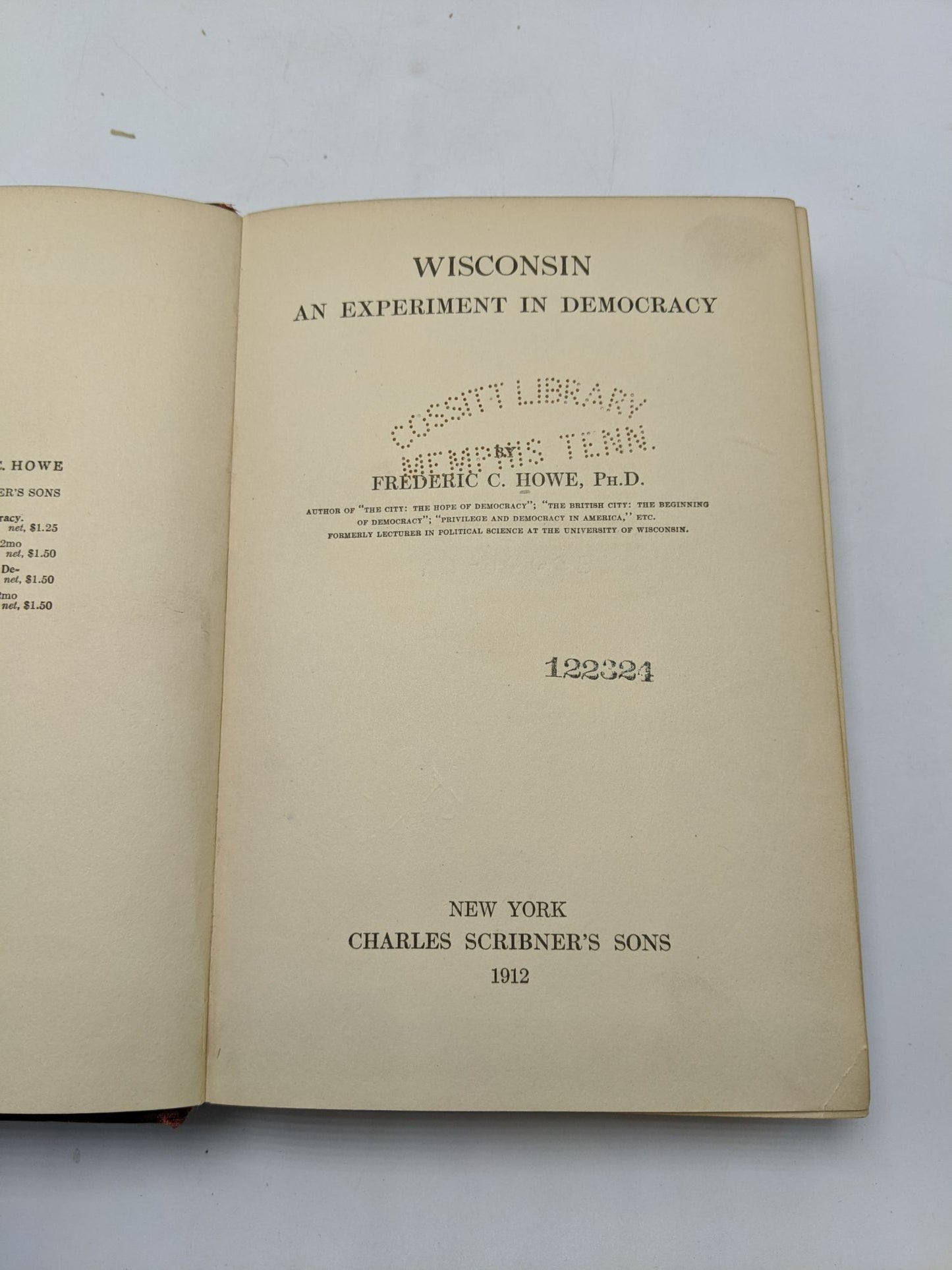 Wisconsin An Experiment in Democracy
