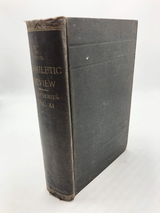 Homiletic Review - Vol. XI, From January to June 1886