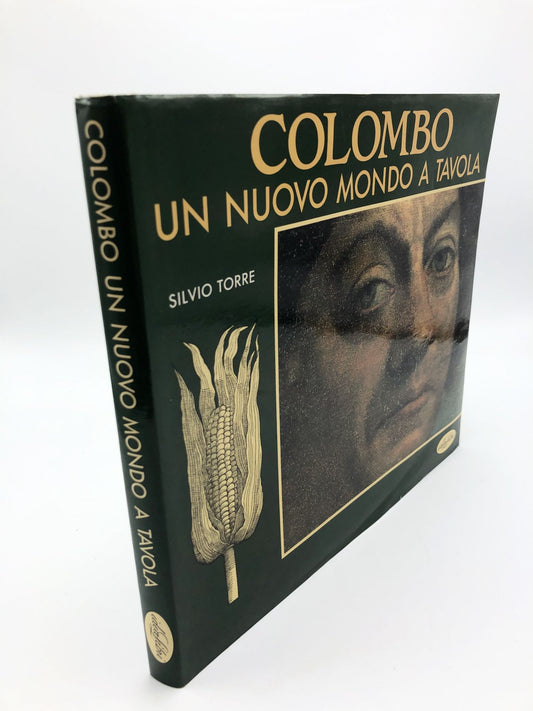 Colombo un Nuovo Mondo a Tavola