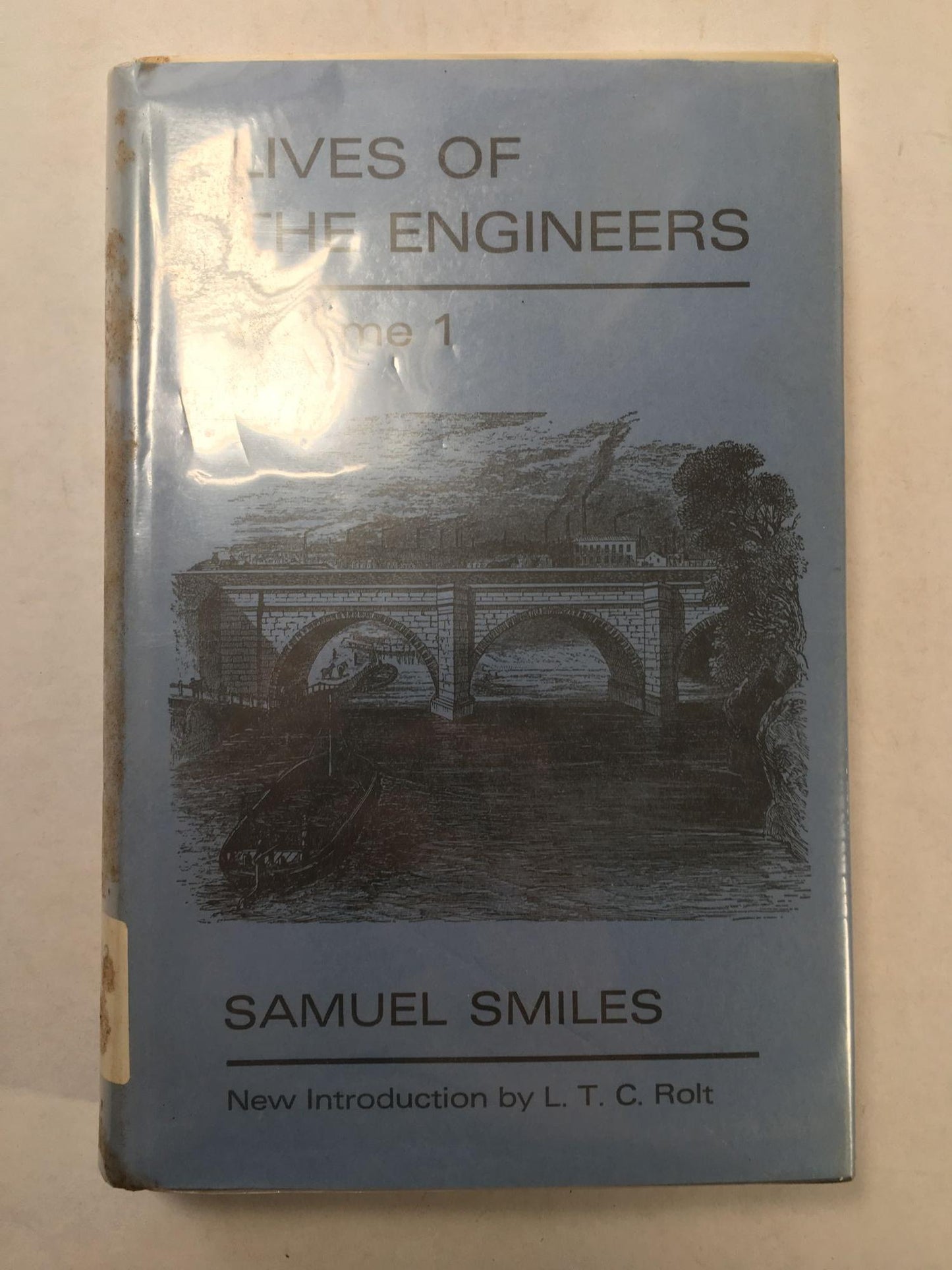 Lives Of The Engineers (3 Volumes)
