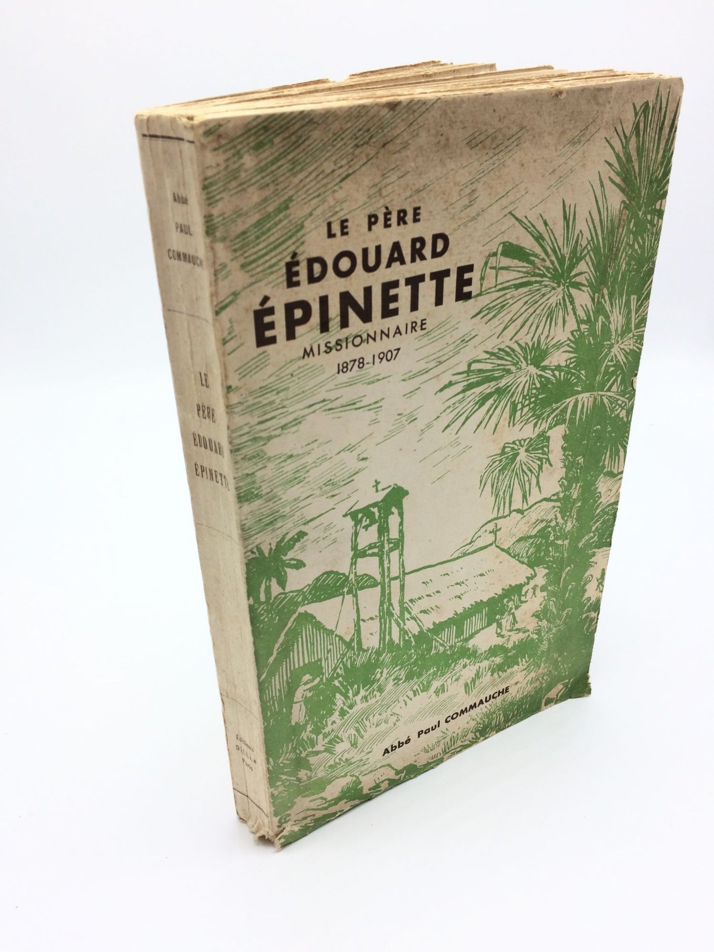 Father Edward Epinette: Missionary