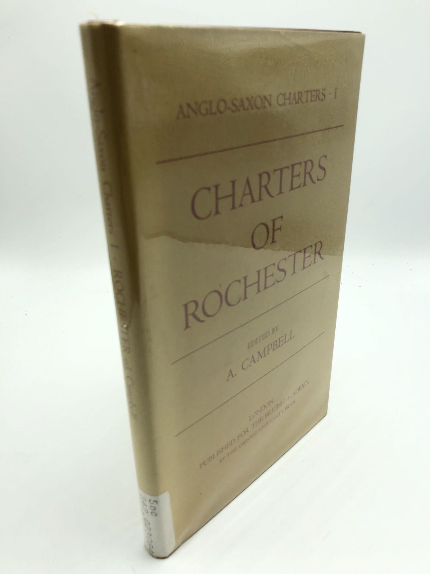 Anglo-Saxon Charters I Charters Of Rochester