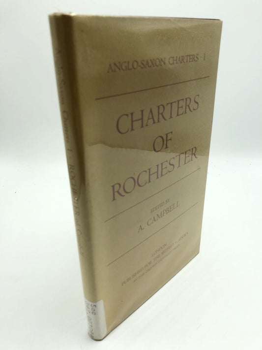 Anglo-Saxon Charters I Charters Of Rochester