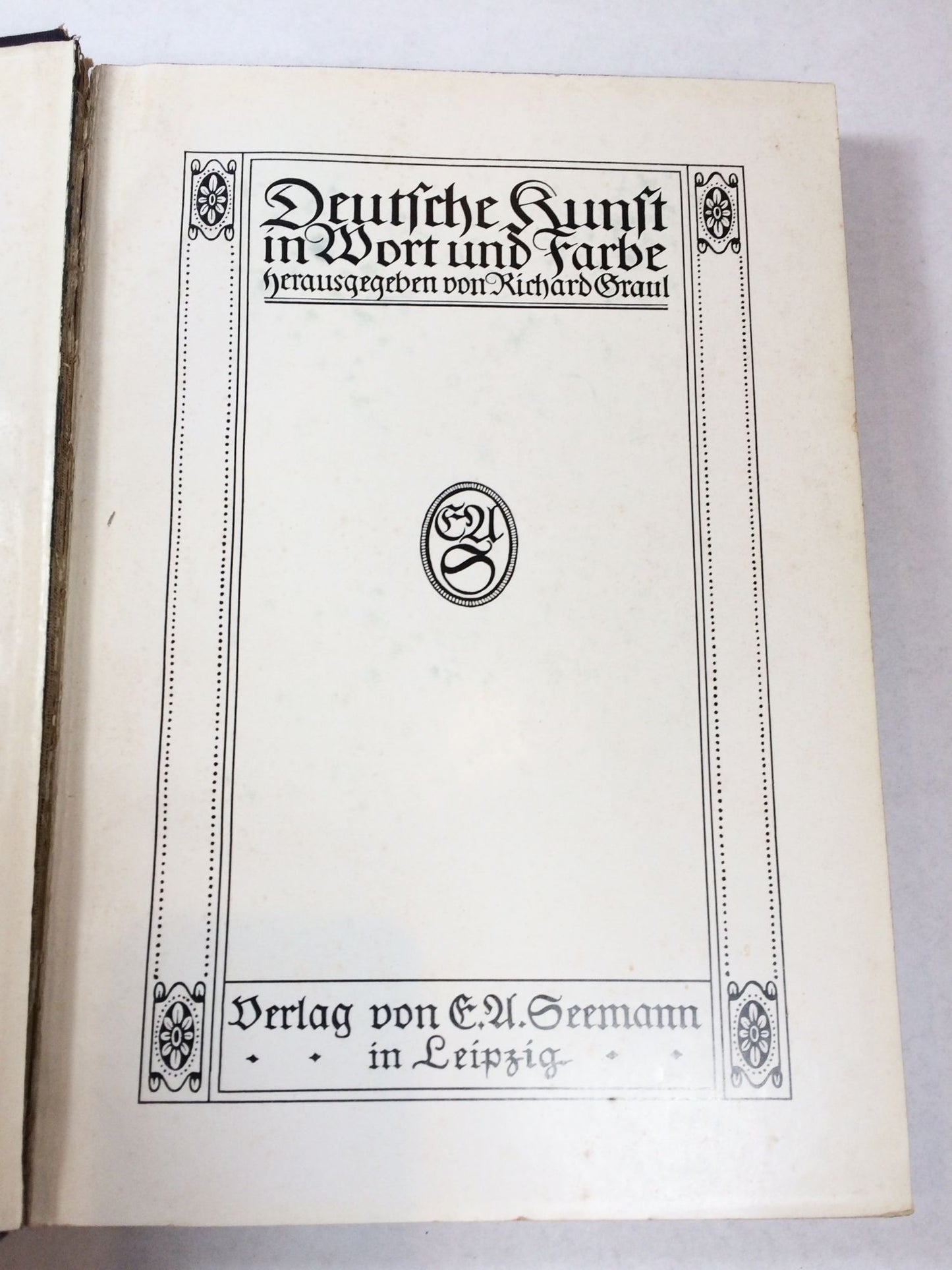 Deutsche Kunft in Wort und Farbe