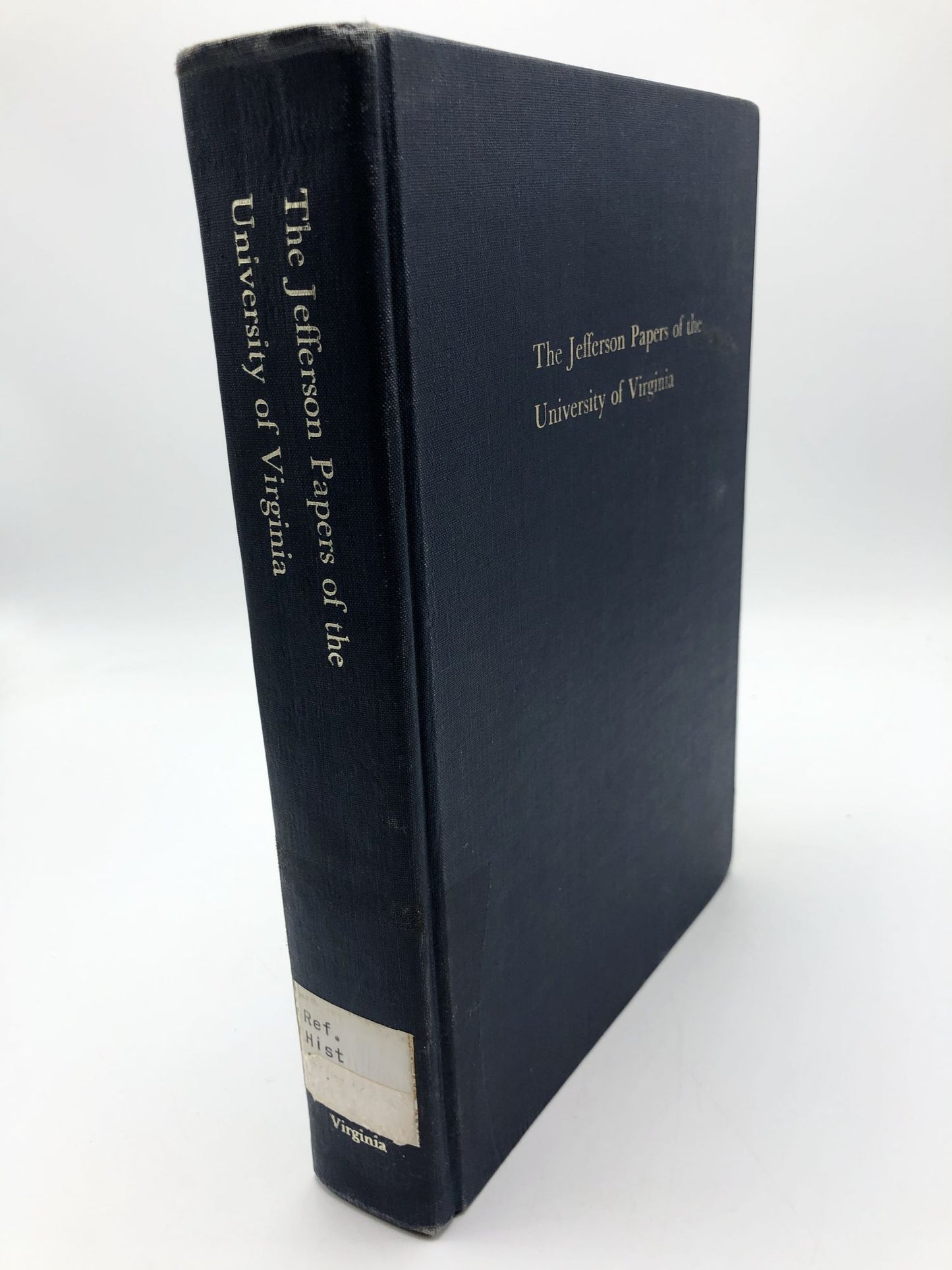Jefferson Papers of the University of Virginia: A Calendar of Manuscripts.
