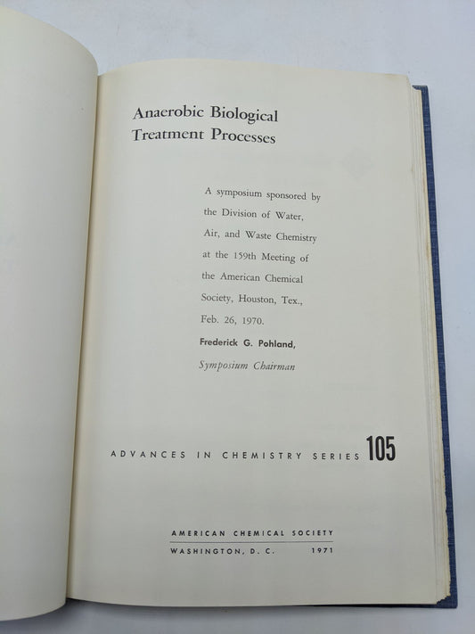 Anaerobic Biological Treatment Processes Advances in Chemistry Series 105