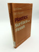 Plastics: Surface and Finish
