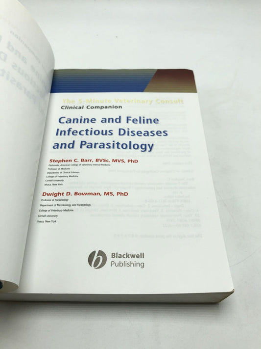 The 5-Minute Veterinary Consult Clinical Companion Canine and Feline Infectious Diseases and Parasitology