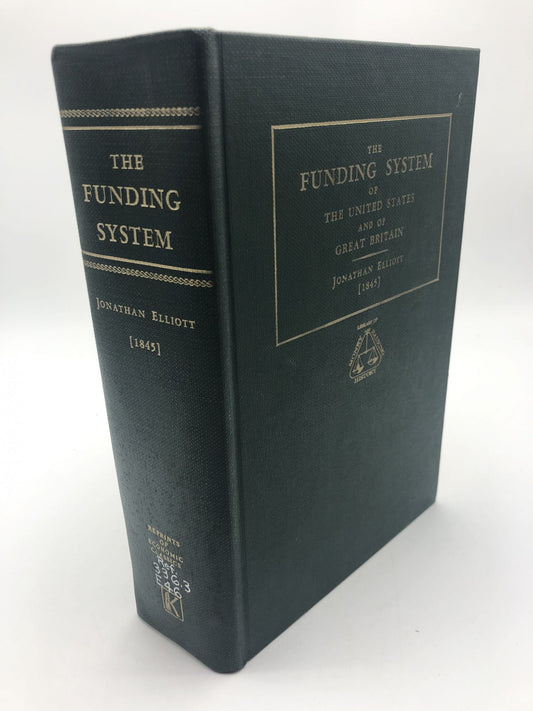 The Funding System of the United States and Of Great Britain