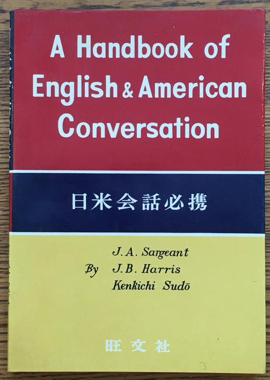 A Handbook of English and American Conversation