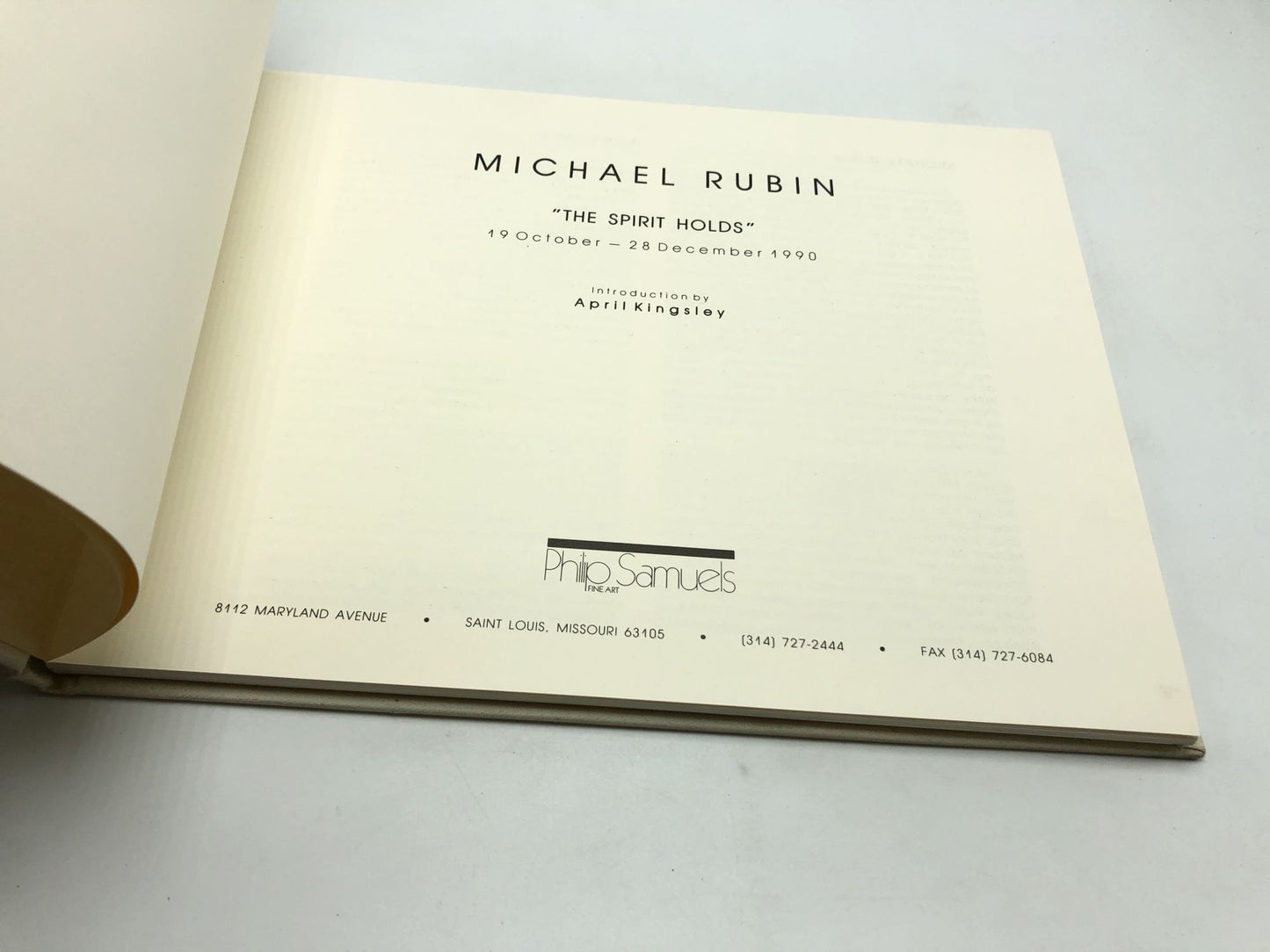 Michael Rubin: "The Spirit Holds". 19 October - 28 December 1990