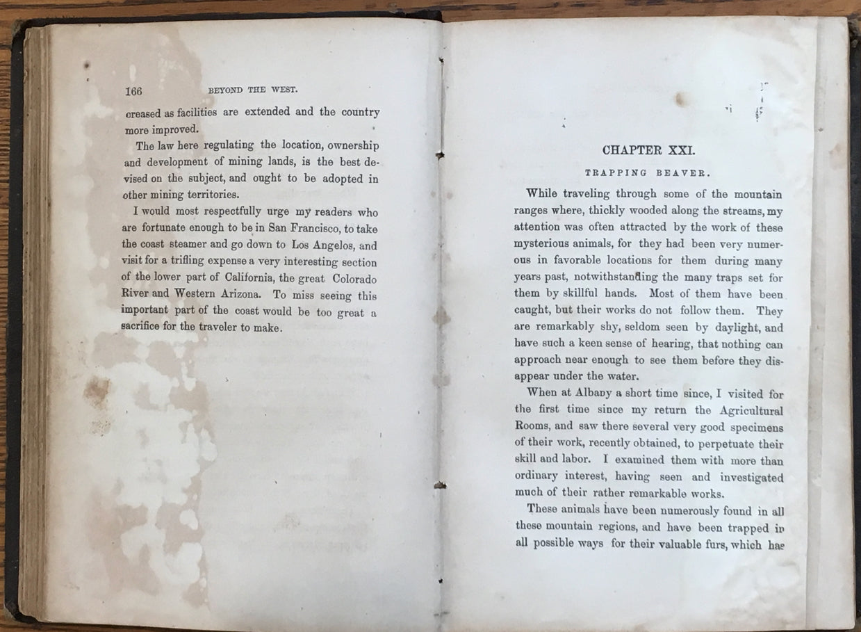 Beyond the West: Containing An Account Of Two Years' Travel In That Other Half Of Our Great Continent Far Beyond The Old West...