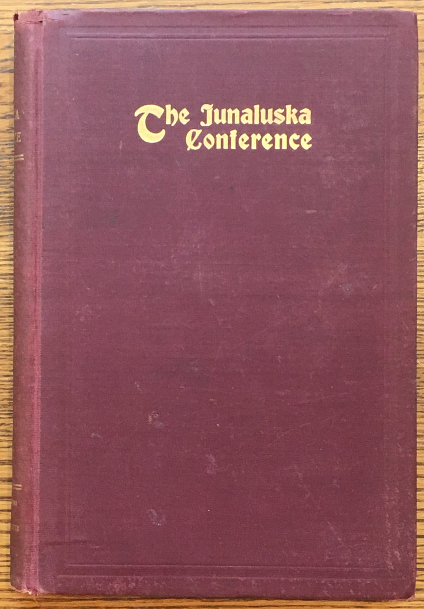 The Junaluska Conference: A Report of the Second General Missionary Conference of the Methodist Episcopal Church, South. Held at Lake Junaluska, N.C., June 25-29, 1913