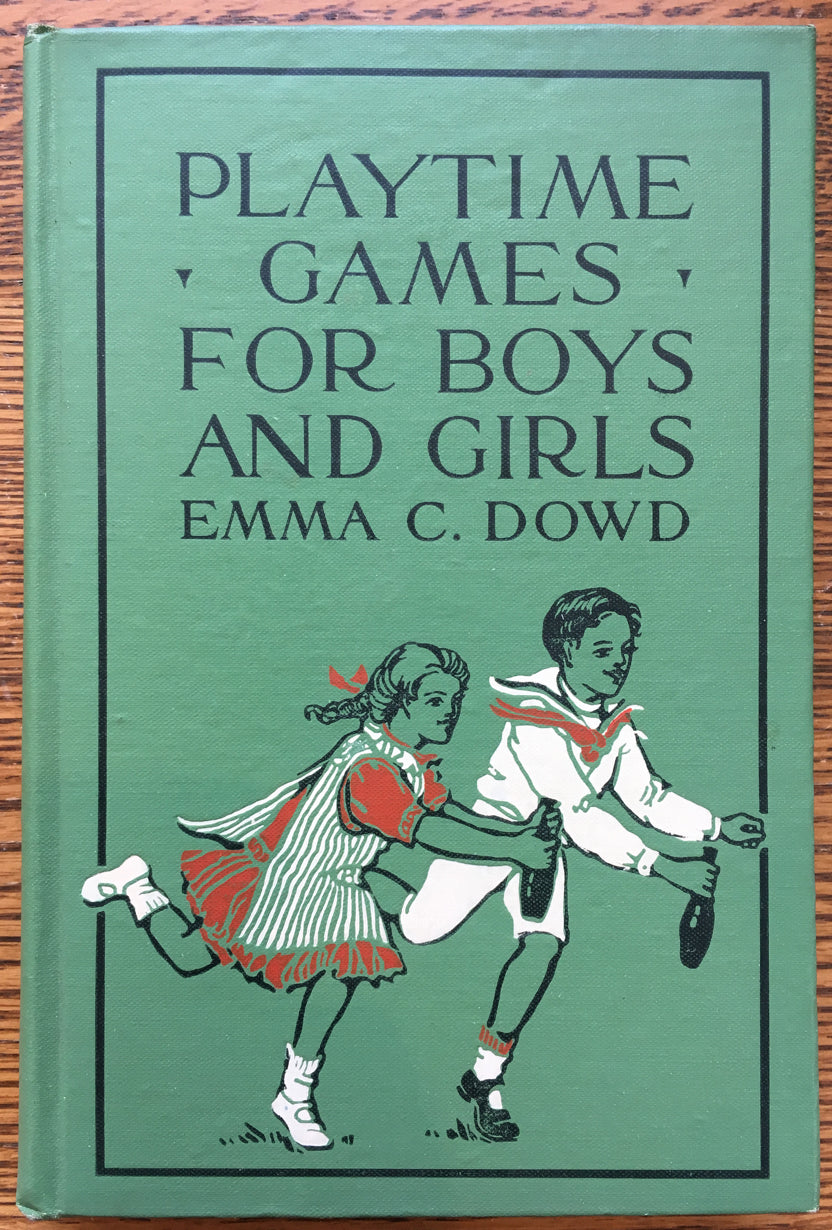 Playtime Games for Boys and Girls: Told in Story Form