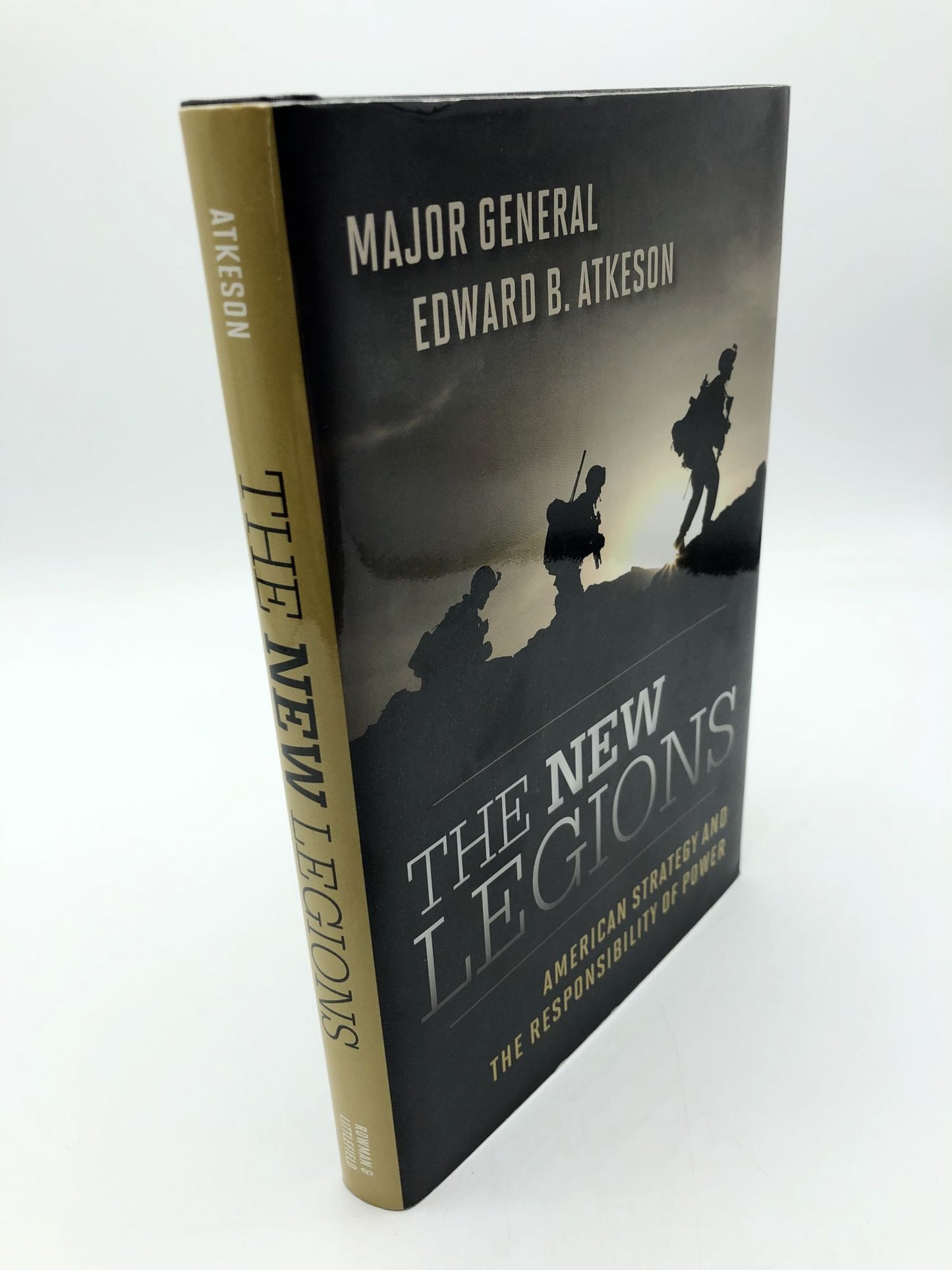 The New Legions: American Strategy and the Responsibility of Power